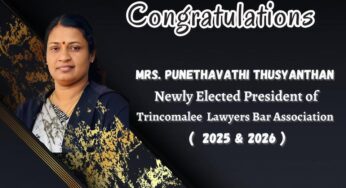 சட்டத்தரணி புனிதவதி துஷ்யந்தன் திருகோணமலை மாவட்ட சட்டத்தரணிகள் சங்க தலைவியாக தெரிவு.